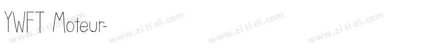 YWFT Moteur字体转换 YWFT Moteur字体转换